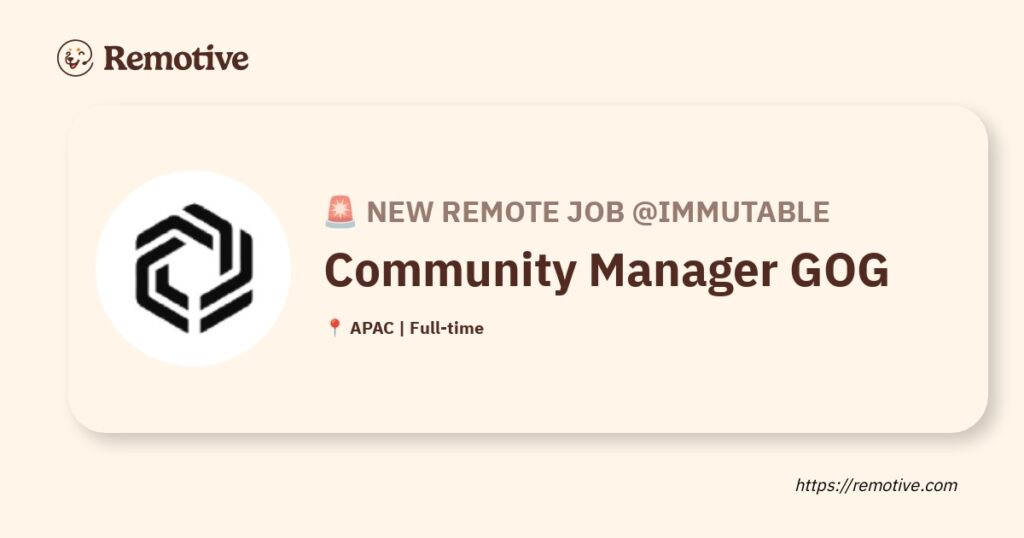 [Hiring] Community Manager GOG @Immutable Earnhire