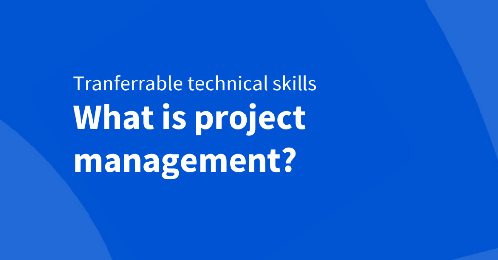 Project management is everywhere, but what does it mean? Earnhire