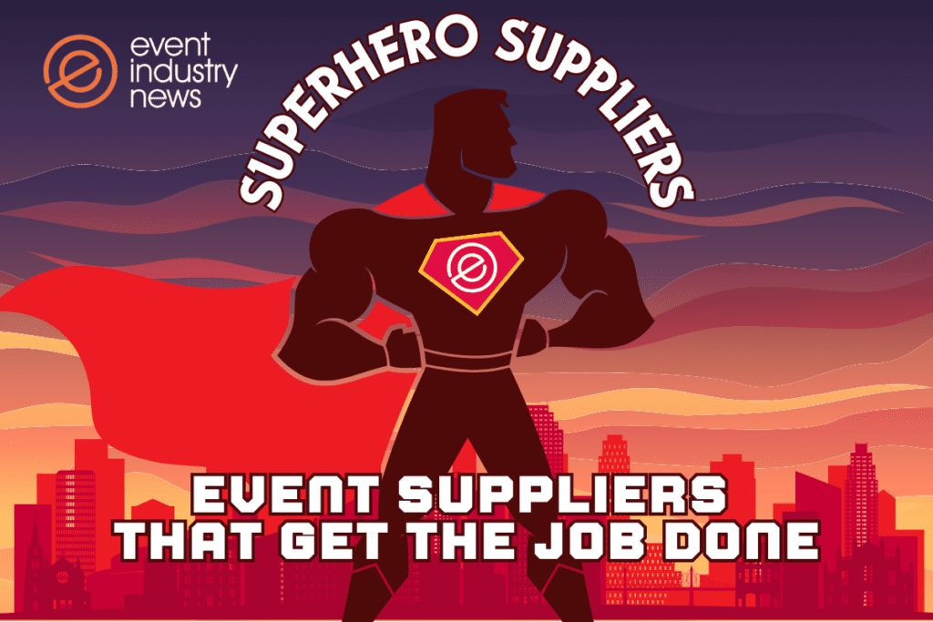 Superhero Suppliers 2024 | Event Industry News Earnhire