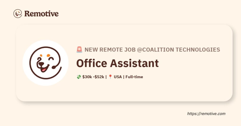 [Hiring] Office Assistant @Coalition Technologies Earnhire