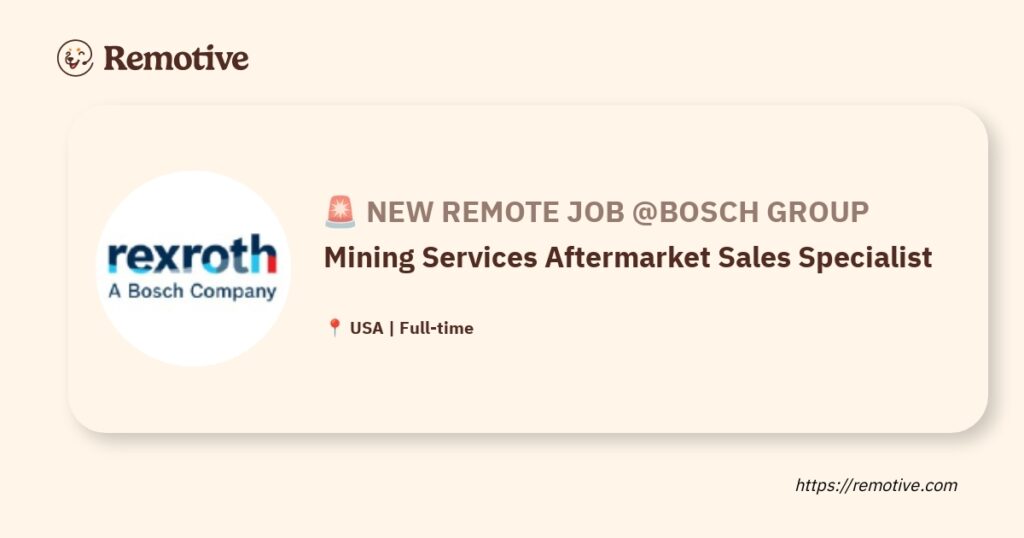 [Hiring] Mining Services Aftermarket Sales Specialist @Bosch Group Earnhire