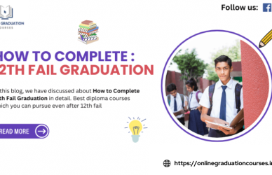 12th Fail Graduation (2024): Admission, Eligibility, Fees, Syllabus Earnhire