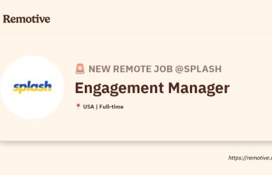 [Hiring] Engagement Manager @Splash Earnhire