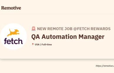 [Hiring] QA Automation Manager @Fetch Rewards Earnhire