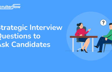 15+ Strategic Interview Questions to Ask Candidates in 2024 Earnhire