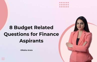 8 Budget Questions for Finance Aspirants (FY2024 Budget) Earnhire